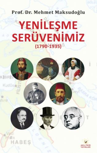 Yenileşme Serüvenimiz (1790-1935)  Frontansicht 1