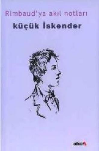 Rimbaud'ya Akıl Notları  Frontansicht 1