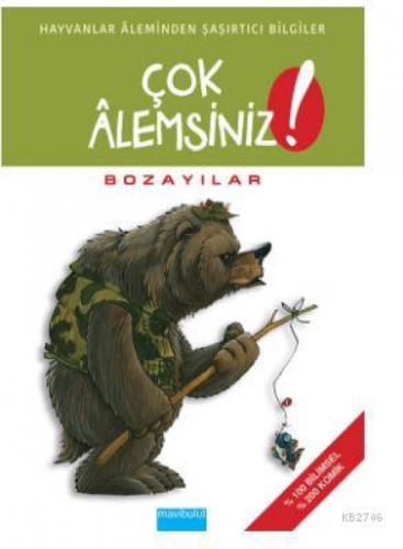 Çok Alemsiniz-Bozayılar  Frontansicht 1