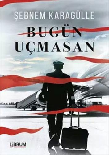 Bugün Uçmasan  Frontansicht 1