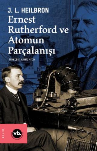 Ernest Rutherford ve Atomun Parçalanışı  Frontansicht 1