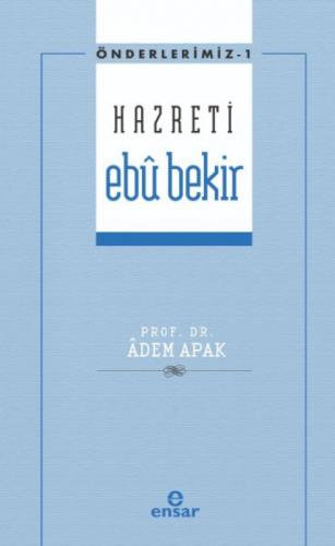Önderlerimiz 1 - Hazreti Ebu Bekir  Frontansicht 1