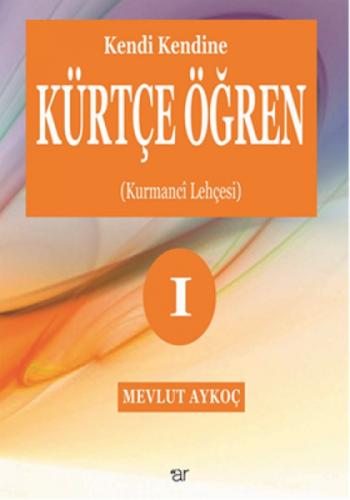 Kendi Kendine Kürtçe Öğren 1 Kurmanci Lehçesi  Frontansicht 1