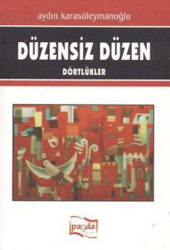 Düzensiz Düzen  Frontansicht 1