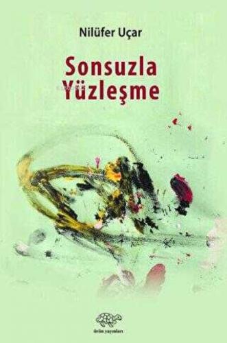 Sonsuzla Yüzleşme  Frontansicht 1