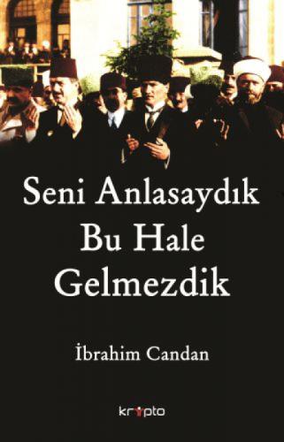 Seni Anlasaydık Bu Hale Gelmezdik  Frontansicht 1
