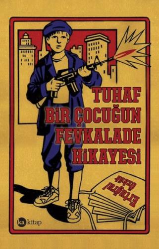 Tuhaf Bir Çocuğun Fevkalade Hikayesi  Frontansicht 1