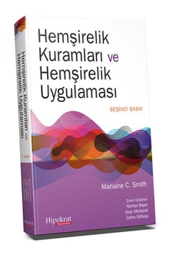Hemşirelik Kuramları ve Hemşirelik Uygulaması  Frontansicht 1