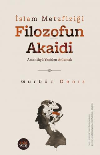 Filozofun Akaidi;Amentüyü Yeniden Anlamak  Frontansicht 1