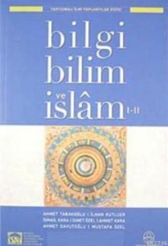 Bilgi Bilim ve İslam I-II  Frontansicht 1
