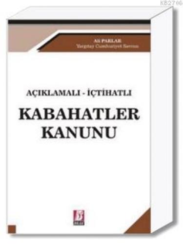 Açıklamalı  İçtihatlı Kabahatler Kanunu  Frontansicht 1