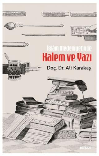 İslam Medeniyetinde  Kalem ve Yazı  Frontansicht 1