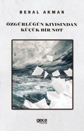Özgürlüğün Kıyısından Küçük bir Not  Frontansicht 1