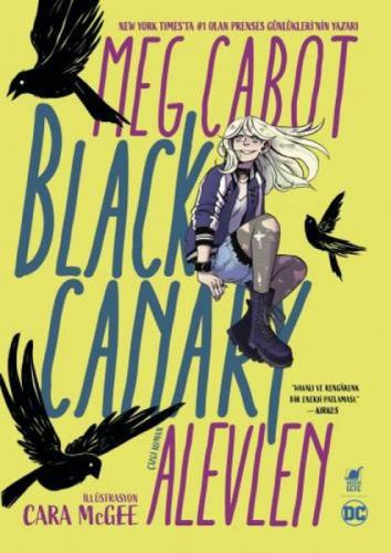Black Canary: Alevlen  Frontansicht 1