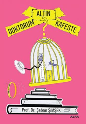Doktorum Altın Kafeste  Frontansicht 1