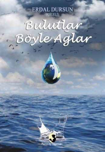 Bulutlar Böyle Ağlar  Frontansicht 1