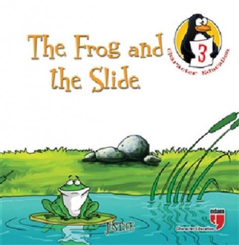 The Frog and the Slide (Justice) - Character Education Stories 3  Frontansicht 1