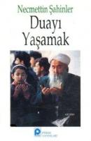 Duayı Yaşamak  Frontansicht 1