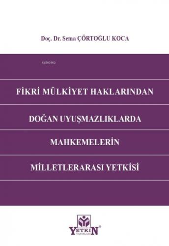 Fikri Mülkiyet Haklarından Doğan Uyuşmazlıklarda Mahkemelerin Milletlerarası Yetkisi  Frontansicht 1