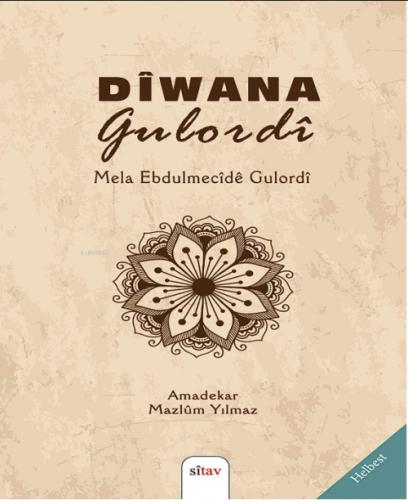 Dîwana Gulordî  Frontansicht 1