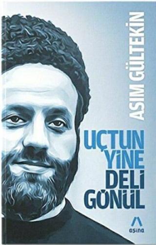 Uçtun Yine Deli Gönül  Frontansicht 1