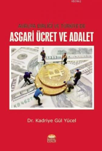 Avrupa Birliği ve Türkiye'de Asgari Ücret ve Adalet  Frontansicht 1