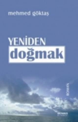 Yeniden Doğmak  Frontansicht 1