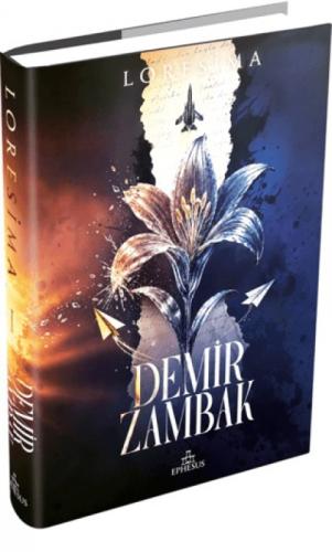 Demir Zambak 1 (Ciltli)  Frontansicht 1