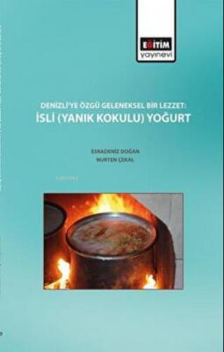 Denizli'ye Özgü Geleneksel Bir Lezzet - İsli (Yanık Kokulu) Yoğurt  Frontansicht 1