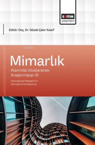 Mimarlık Alanında Uluslararası Araştırmalar-IX;International Research in the Field of Architecture  Frontansicht 1