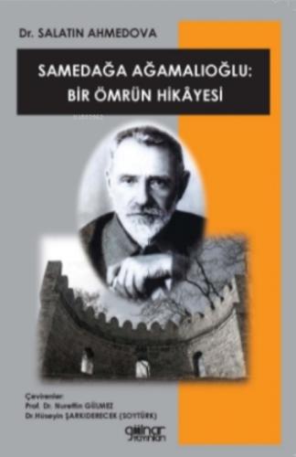 Samedağa Ağamalıoğlu: Bir Ömrün Hikâyesi  Frontansicht 1