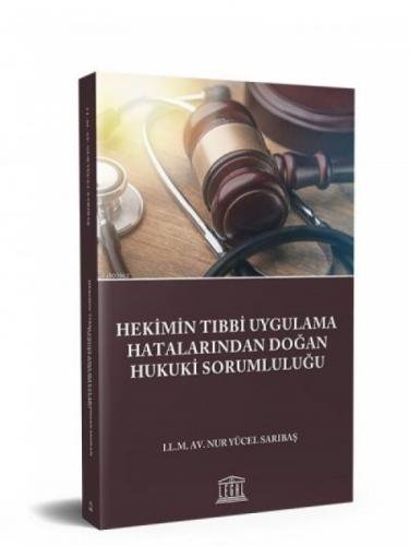 Hekimin Tıbbi Uygulama Hatalarından Doğan Hukuki Sorumluluğu  Frontansicht 1