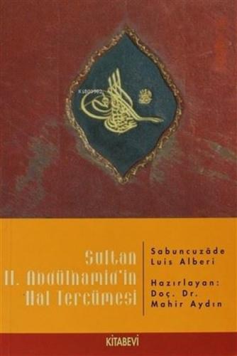 Sultan 2. Abdülhamid'in Hal Tercümesi  Frontansicht 1