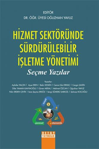 Hizmet Sektöründe Sürdürülebilir İşletme Ynetimi;Seçme Yazılar  Frontansicht 1