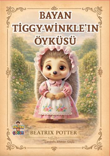 Bayan Tiggy-Winkle'ın Öyküsü  Frontansicht 1
