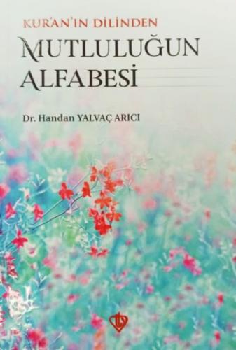 Kur'an'ın Dilinden Mutluluğun Alfabesi  Frontansicht 1