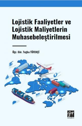 Lojistik Faaliyetler ve Lojistik Maliyetlerin Muhasebeleştirilmesi  Frontansicht 1