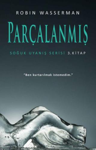 Soğuk Uyanış Serisi 3. Kitap - Parçalanmış  Frontansicht 1
