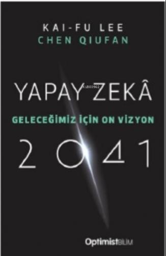 Yapay Zeka 2041  Frontansicht 1