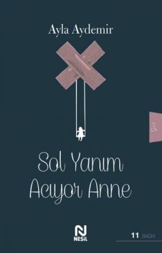 Sol Yanım Acıyor Anne  Frontansicht 1