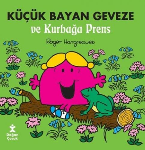 Küçük Bayan Geveze ve Kurbağa Prens  Frontansicht 1