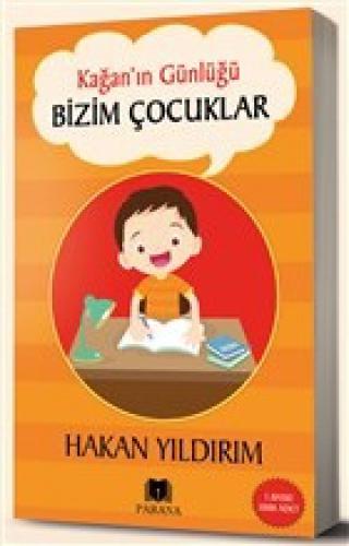 Bizim Çocuklar - Kağan'ın Günlüğü  Frontansicht 1