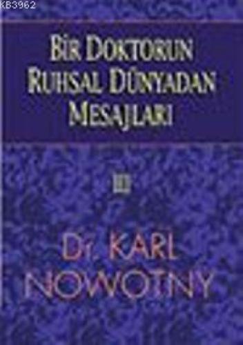 Bir Doktorun Ruhsal Dünyadan Mesajları 3.Cilt  Frontansicht 1