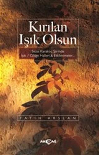 Kıırılan Işık Olsun  Frontansicht 1