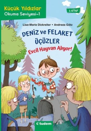 Deniz ve Felaket Üçüzler ;Evcil Hayvan Alıyor!  Frontansicht 1
