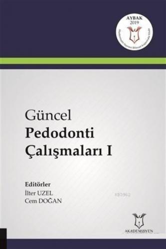 Güncel Pedodonti Çalışmaları 1  Frontansicht 1