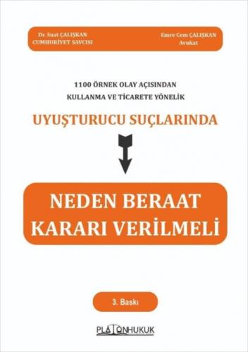 1100 Örnek Olay Açısından Kullanma ve Ticarete Yönelik Uyuşturucu Suçlarında Neden Beraat Kararı Verilmeli  Frontansicht 1