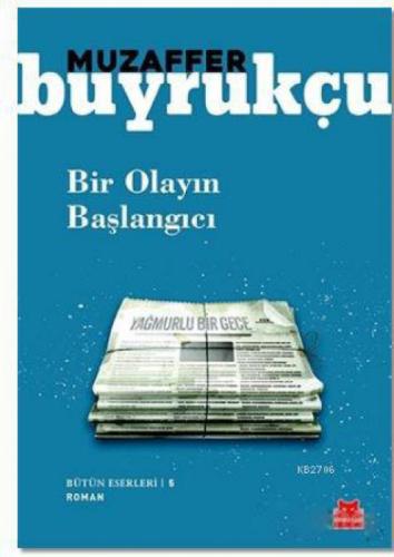 Bir Olayın Başlangıcı  Frontansicht 1