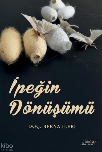 İpeğin Dönüşümü  Frontansicht 1