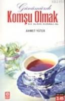Günümüzde Komşu Olmak  Frontansicht 1